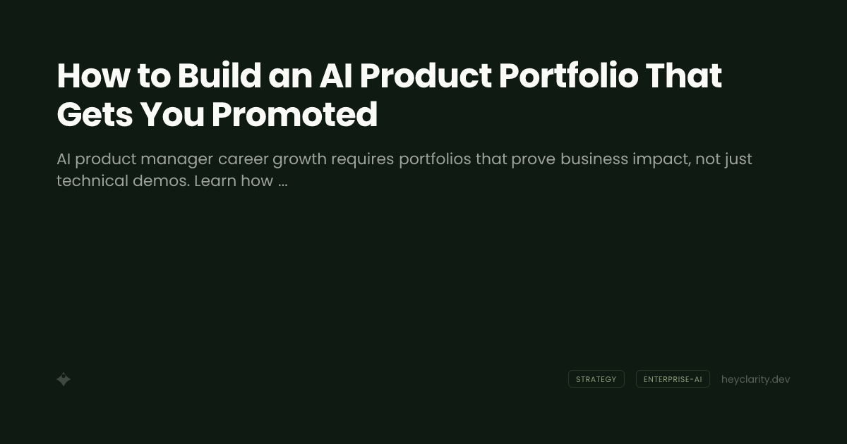 How to Build an AI Product Portfolio That Gets You Promoted